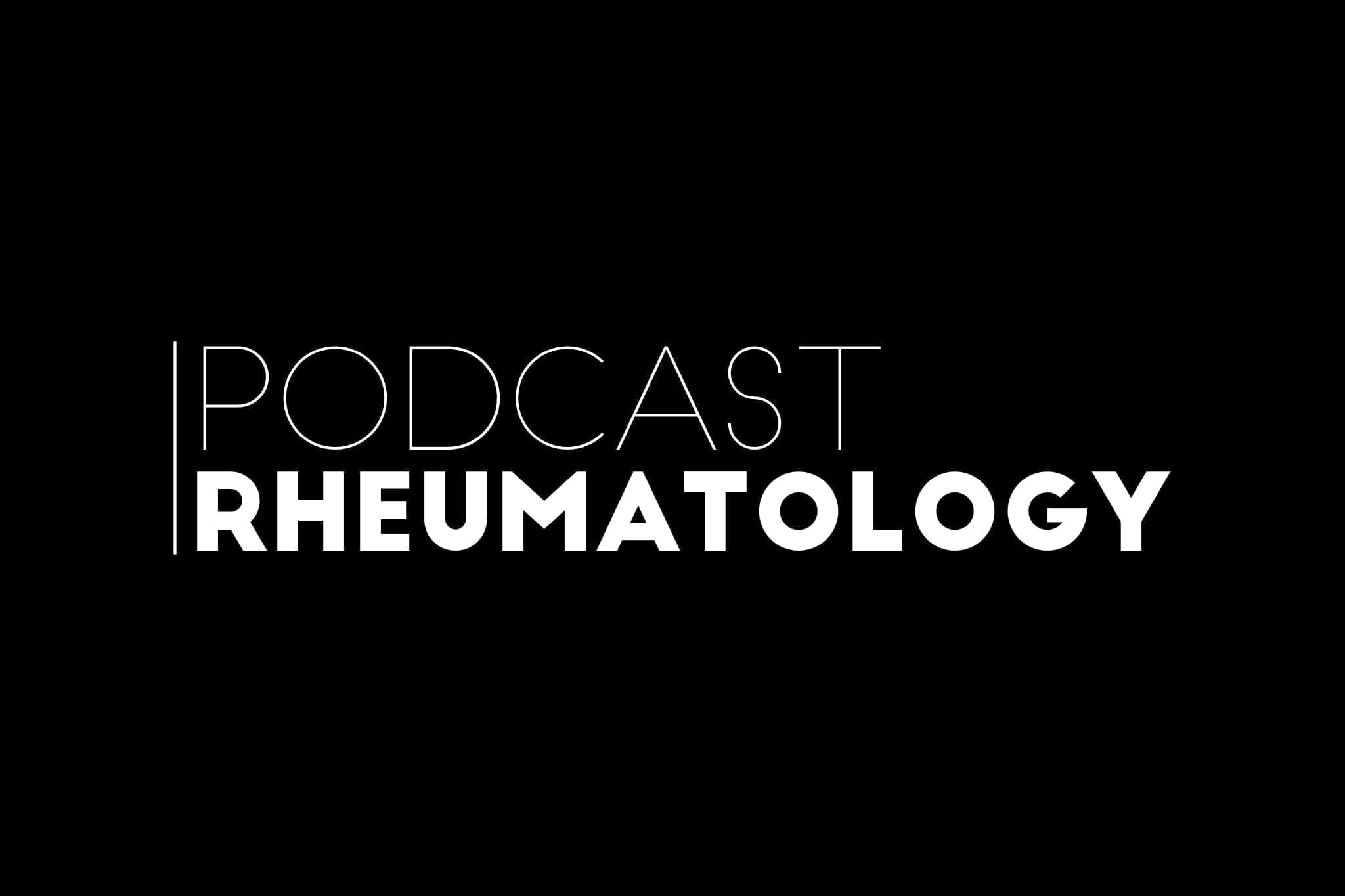 03. Rheumatology | Arthritis