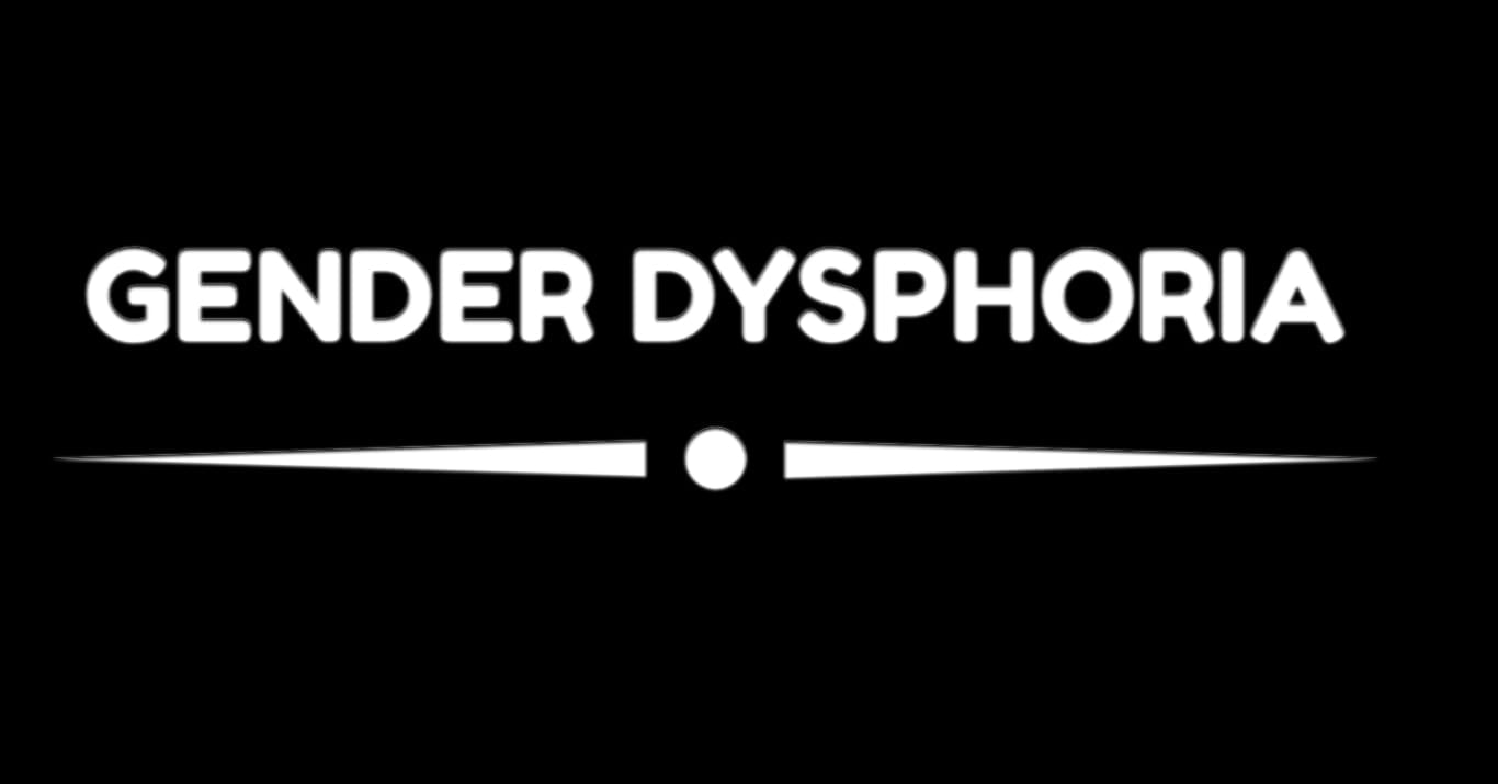 130. Psychiatry | Gender Dysphoria