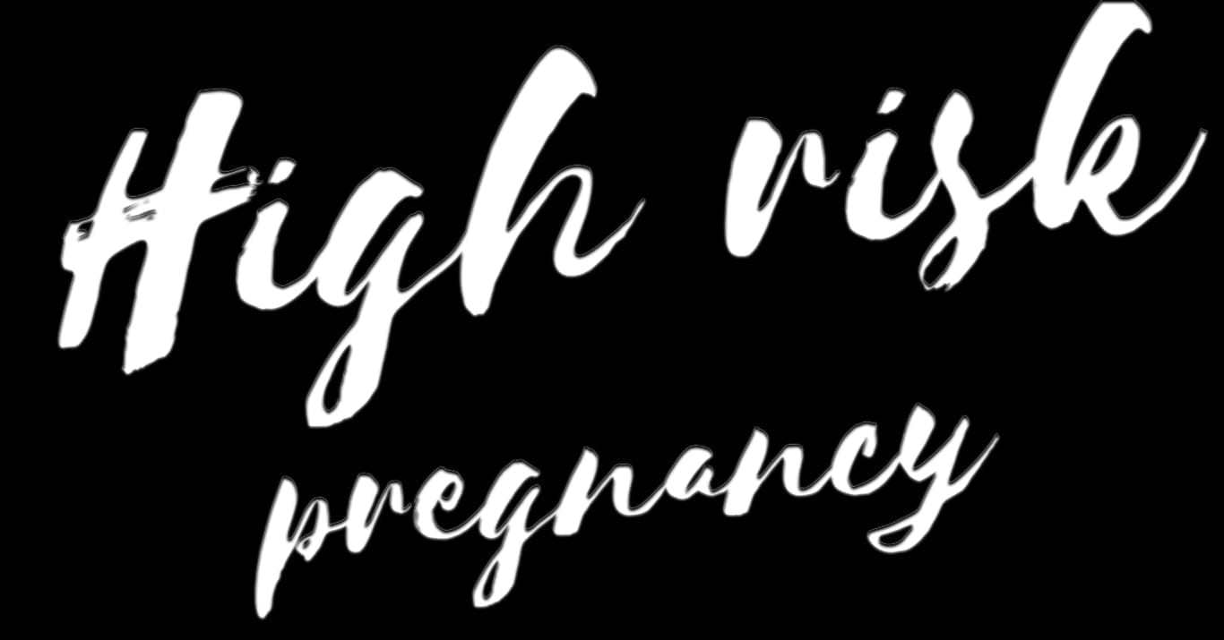 35. Women | High Risk Pregnancy